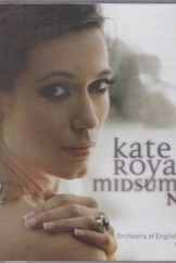 EMI Classics Kate Royal Midsummer Night 