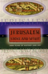 Jerusalem Stone and Spirit Dan Bahat, Shalom Sabar