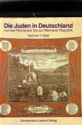 Die Juden in Deutschland von der Romerzeit bis zur Weimarer Republik
