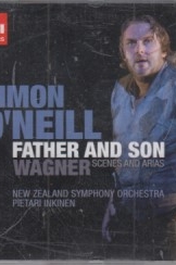 emi classic simon oneill father and wagner new ziland symphony
