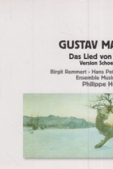Gustav Mahler Das Lied von der Erde The Song of the Earth