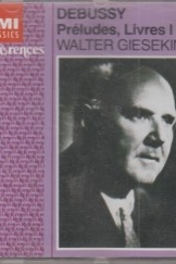 EMI Classic Debussy Preludes Livres i & II Walter Gieseking
