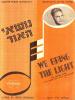 תמונה של - נושאי האור יששכר מירם מיכרובסקי דוד רוקח כולל תווים הוצאת ניידט 1954