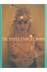 תמונה של - The Erotic Lives of Women Linda Troeller Marion Schneider