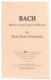 תמונה של - Bach Music in the Castle of Heaven John Eliot Gardiner